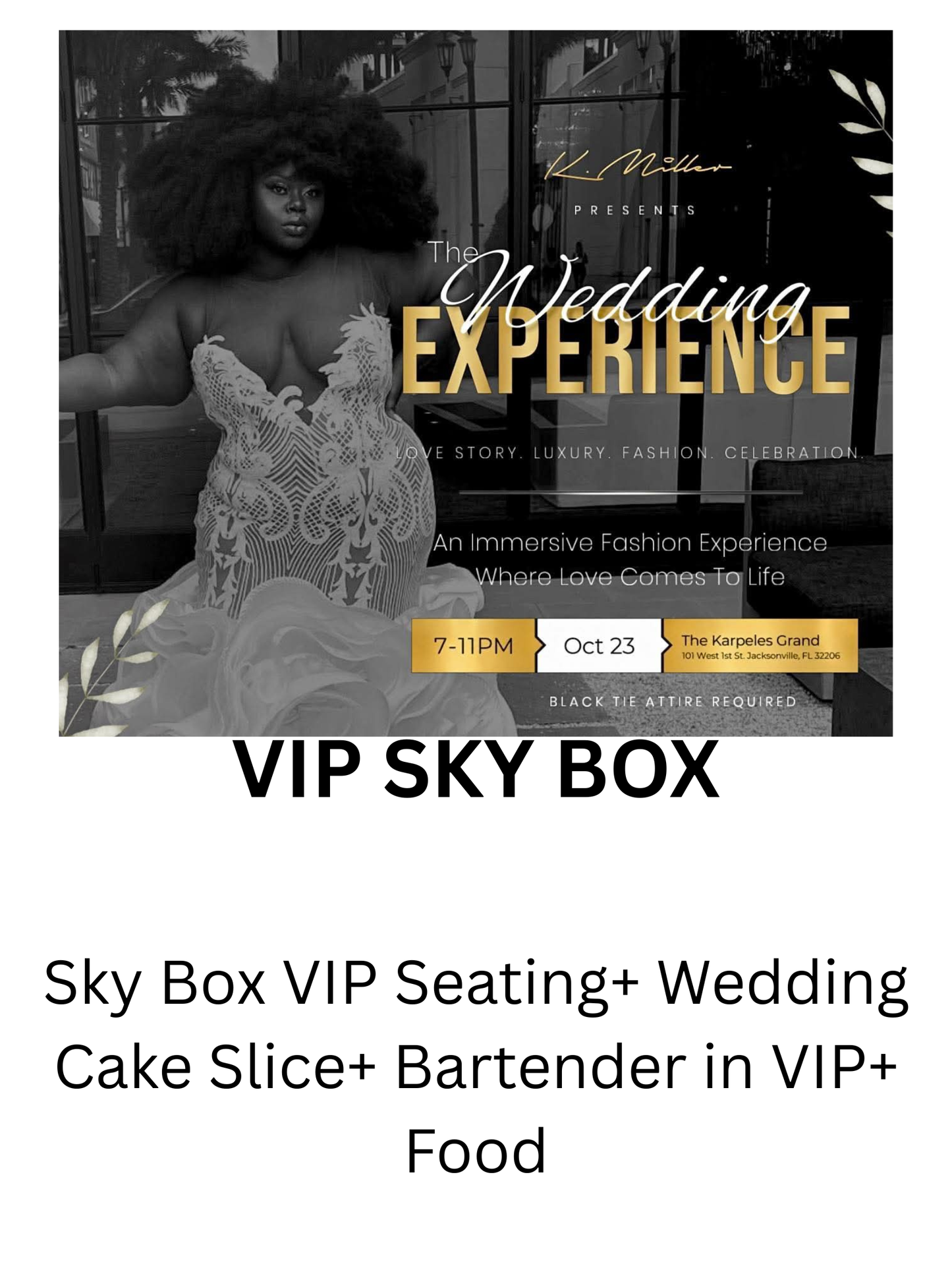 The Wedding Experience