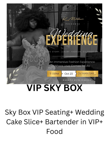 The Wedding Experience